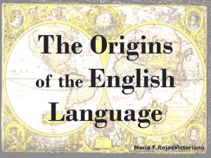 The Origins English Language of  the