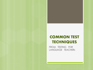 COMMON TEST TECHNIQUES FROM   TESTING   FOR