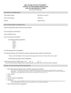 DELAWARE STATE UNIVERSITY OFFICE OF SPONSORED PROGRAMS SUB-AWARD REQUEST FORM