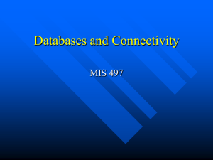Databases and Connectivity MIS 497