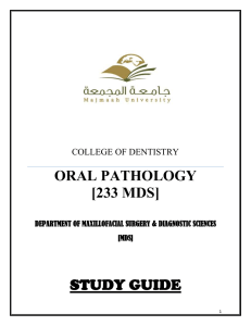 STUDY GUIDE ORAL PATHOLOGY [233 MDS]
