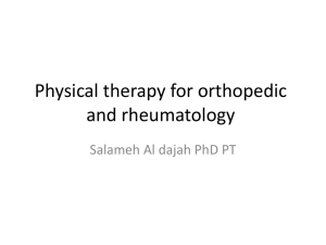 Physical therapy for orthopedic and rheumatology Salameh Al dajah PhD PT