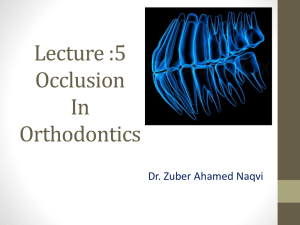 lecture 5 occlusion in orthodontics