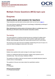Enzymes - MCQ topic quiz - Lesson element (DOC, 896KB) 21/03/2016