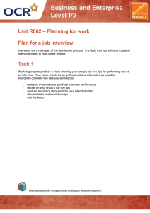 – Planning for work Unit R062 Plan for a job interview