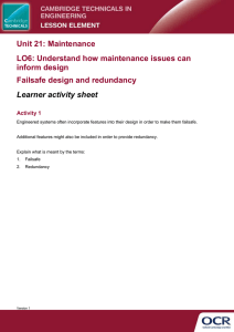 Unit 21: Maintenance LO6: Understand how maintenance issues can inform design