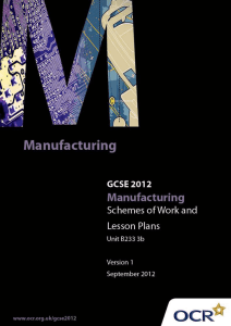 Unit B233/3B - Making a manufactured product - Sample scheme of work and lesson plan booklet (DOC, 509KB) New