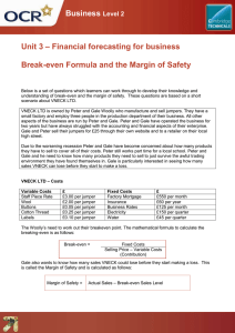 Unit 03 - Break-even formula and margin of safety - Lesson element learner task (DOC, 238KB) New