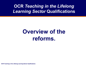 Overview of the reforms. Teaching in the Lifelong Learning Sector