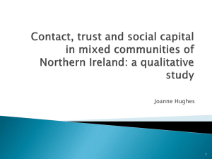 Contact, Trust and Social Capital in Mixed Communities of Northern Ireland: A Qualitative Study