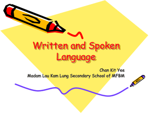 PowerPoint presentation - Written and spoken language by Chan Kit Yee