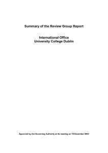 Summary of the Review Group Report International Office University College Dublin