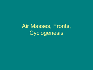 Air Masses, Fronts, Cyclogenesis