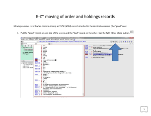 E-Z Moving of Order and Holdings Records in Aleph