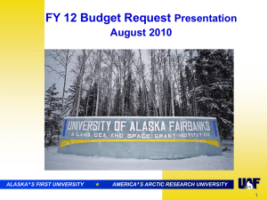 FY 12 Budget Request Presentation August 2010 ’