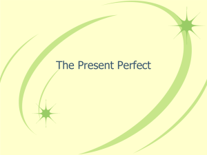 Present Perfect - Sp II