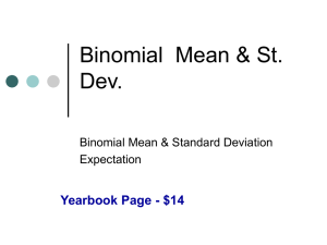 Notes on Binomial Mean Standard Deviation and Expectation of a game