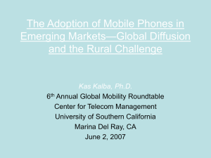 The Adoption of Mobile Phones in Emerging Markets-Global Diffusion and the Rural Challenge