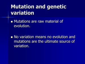 Chapter 5 Mutation and genetic variation