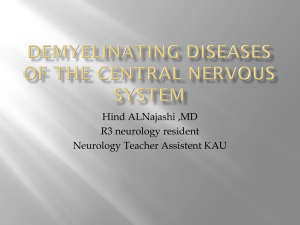 Demyelinating Diseases of the central nervous system.pptx
