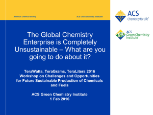 The Global Chemistry Enterprise is Completely – What are you Unsustainable
