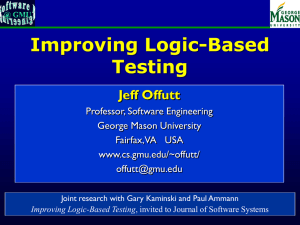 Improving Logic-Based Testing Jeff Offutt