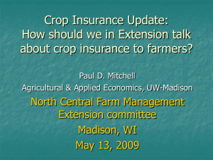 How Should Extension Economists Talk about Crop Insurance with Farmers? (May 2009)