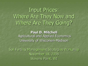 Input Prices: Where Are They Now and Where Are They Going? (PowerPoint Nov 2008)