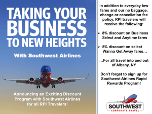 In addition to everyday low fares and our no baggage,