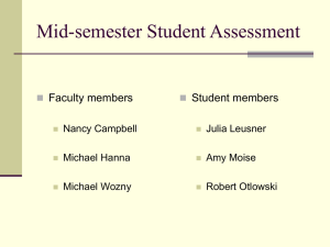Mid-semester Student Assessment Faculty members Student members 