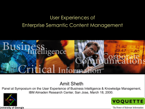 User Experiences of Enterprise Semantic Content Management Amit Sheth