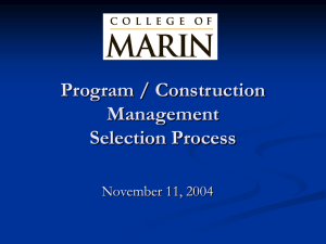 Program / Construction Management Selection Process November 11, 2004