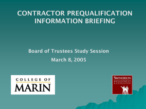 CONTRACTOR PREQUALIFICATION INFORMATION BRIEFING Board of Trustees Study Session March 8, 2005