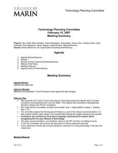 Technology Planning Committee February 15, 2007 Meeting Summary Agenda