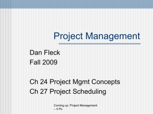 Project Management Dan Fleck Fall 2009 Ch 24 Project Mgmt Concepts