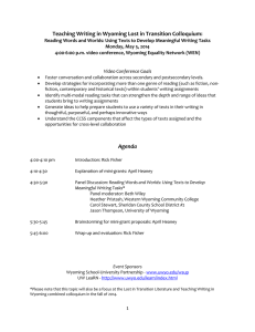 Teaching Writing in Wyoming Lost in Transition Colloquium: