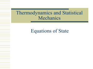 Thermodynamics and Statistical Mechanics Equations of State