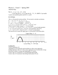 Physics I – Exam 3 – Spring 2005 Answer Key