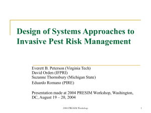 Design of Systems Approaches to Invasive Pest Management