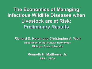 Economics of Managing Infectious Wildlife Disease When Livestock Are at Risk