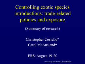 Controlling Exotic Species Introductions: Trade-Related Policies and Exposure