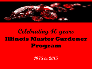 Celebrating 40 years Illinois Master Gardener Program 1975 to 2015