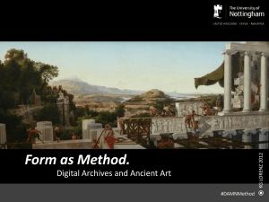 Paper Title: Form as Method: Digital Archives and Ancient Art