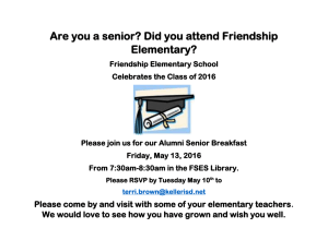 Are you a senior? Did you attend Friendship Elementary?