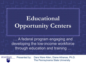 Educational Opportunity Centers: A Federal Program Engaging and Developing the Low-Income Workforce through Education and Training