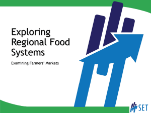 Exploring Regional Food Systems Examining Farmers’ Markets