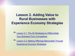 Lesson 2. Experience Economy Strategies Adding Value to Rural Businesses