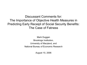 Discussant Comments for: The Importance of Objective Health Measures in