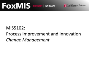 MIS5102: Process Improvement and Innovation Change Management