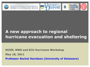 A new approach to regional hurricane evacuation and sheltering May 18, 2011